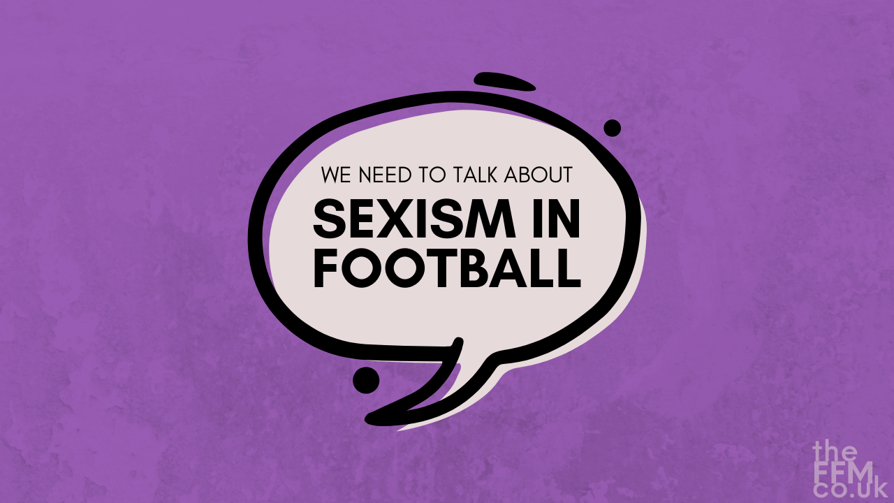 Tackling Sexism in Football