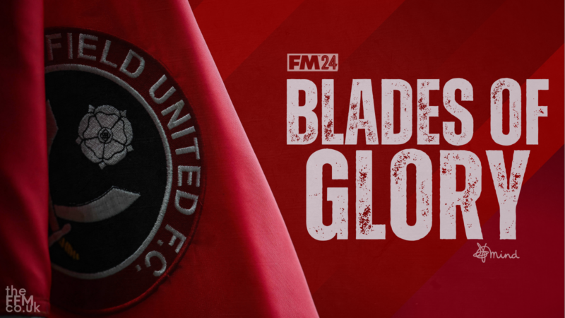 Sheffield United: Blades of Glory