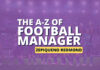 Football Manager A-Z: Zepiqueno Redmond